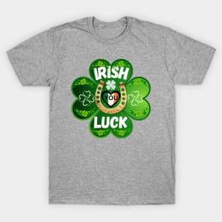 Holiday St. Patrick's Day "Irish you Luck" green clover leaf T-Shirt